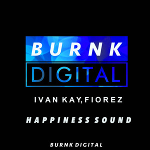 Happiness Sound — cover art by Ivan Kay