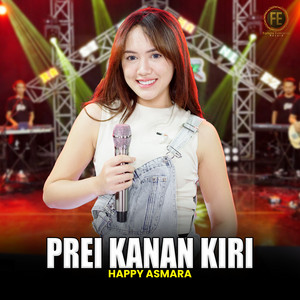 Happy Asmara - Prei Kanan Kiri