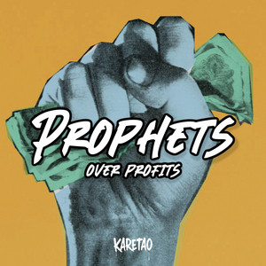 PROPHETS by KARETAO