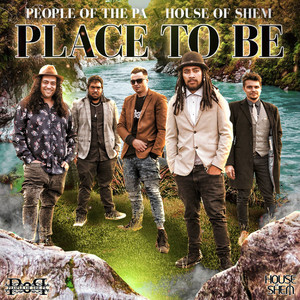 Place To Be by People of the PA, House of Shem