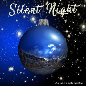 Kyrylo Zaplotynskyi — Silent Night