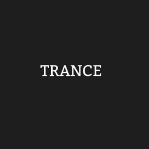 Trance by Boujee Posel
