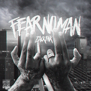 Fear No Man by Zack Ink