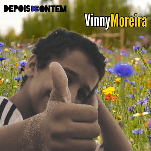 Depois de Ontem by Vinny Moreira