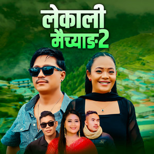 Pratap Jimba - Lekali Maichyang 2 (feat. Dorje Pakhrin & Kajal Tamang)