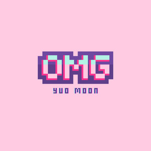 Yuo Moon - Omg