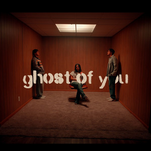 Ghost Of You by Lana Karlay, Mason & Julez