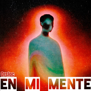 En Mi Mente by Orsloc