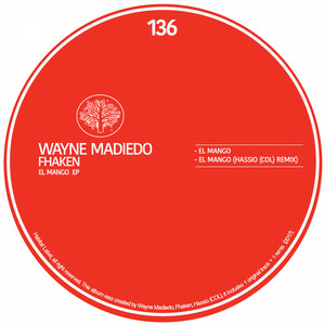 El Mango - (Hassio (COL) Deep Mix) by Fhaken, Hassio (COL), Wayne Madiedo