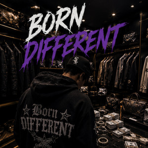 Born Different by Luisfer Bow