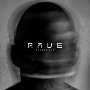Rave by Neural Ash