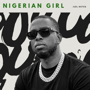 Nigerian Girl by Juel Notes