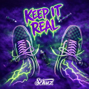 Keep It Real - Single by Schuz | Spotify