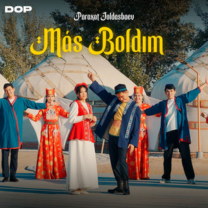Más Boldım by Paraxat Joldasbaev