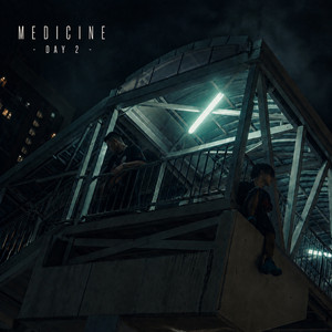 Medicine - Day 2 by G2Swing, ISH-ONE, Tepa Roucci