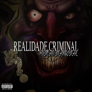 Realidade Criminal by Função Marginal