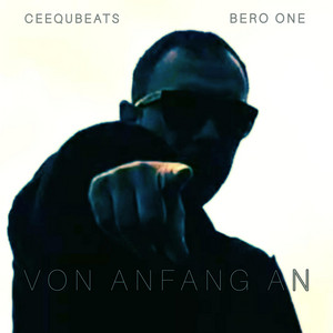 Von Anfang an by BERO ONE