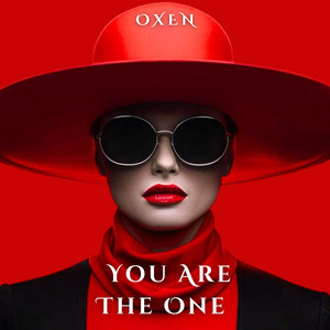 You Are the One - Alternative Version by OXEN