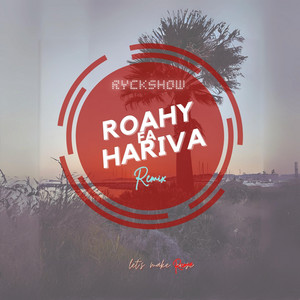 RyckShow - Roahy Fa Hariva (DJ Edit)