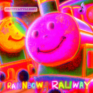 Rainbow Railway by PRETTY LITTLE BABY