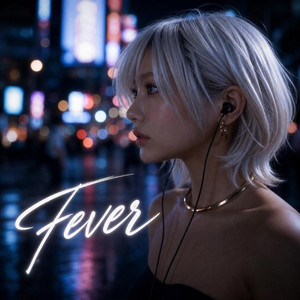 Fever by SID tkm
