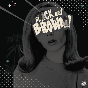Black and Brown - Danny Brown