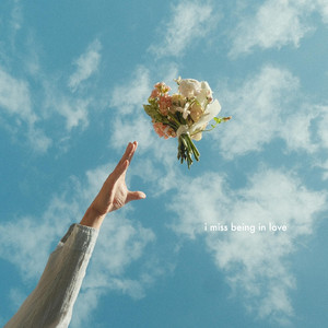 i miss being in love by EJ Chen