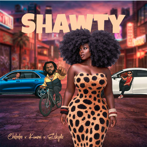 Shawty by Kimoni, Chibobo, Eskydo