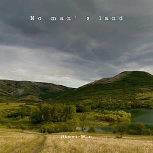 No man`s land by Stevi Win