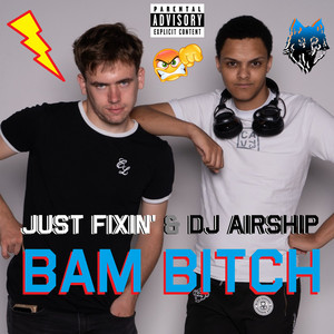 Bam Bitch - Extended Mix