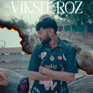 Viksit Roz by Sameer ateeq
