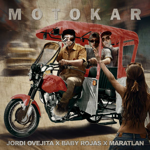 Baby Rojas - Motokar (feat. Maratlan & Jordi Ovejita)