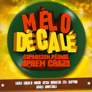 Mélo Décalé by Tiakola