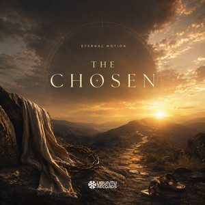The Chosen by Eternal Motion