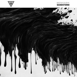 BISOVA DUSHA — Sandstorm