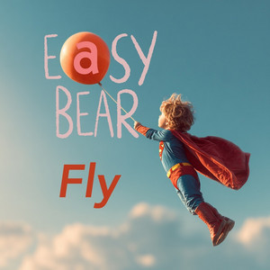 Fly by Easy Bear