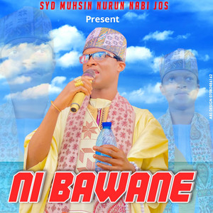 Muhsin Nurunnabi - MUHSIN NI BAWA NE 2026