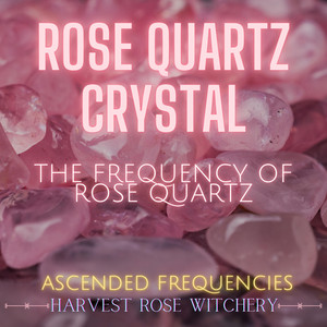 rose quartz vibration frequency High Frequency Crystals main image 1