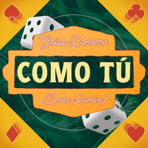 Como Tú (Dean Remix)