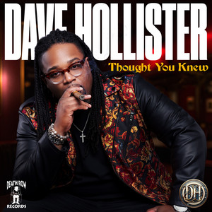 Dave Hollister — Thought You Knew (2026)