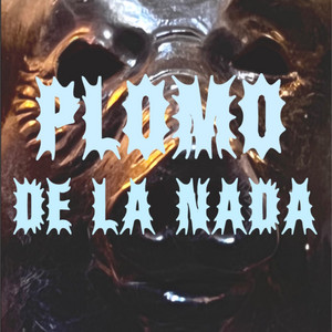 No Llames by Plomo