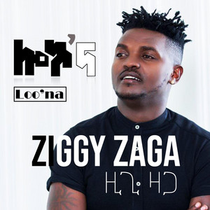Ziggy Zaga - Loo'na