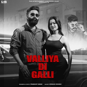 Valliya Di Galli by Prabhjot Singh