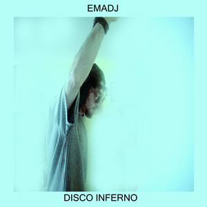 Disco Inferno cover art