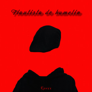 Kauxx - Pied Piper of Hamelin