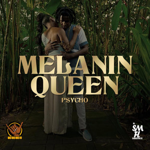 Psycho Maadnbad - Melanin Queen