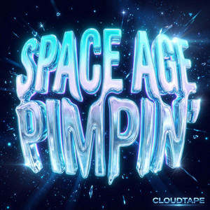 Space Age Pimpin'
