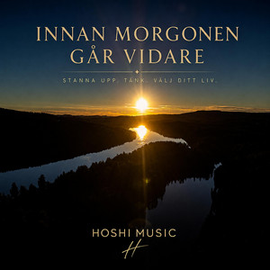 Innan Morgonen Går Vidare by Hoshi music
