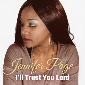 I'll Trust You Lord
