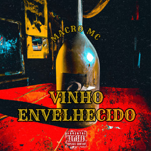Vinho Envelhecido (feat. Hxtel Be4ts)